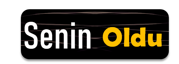 Senin Oldu